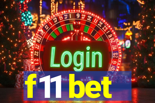 f11 bet